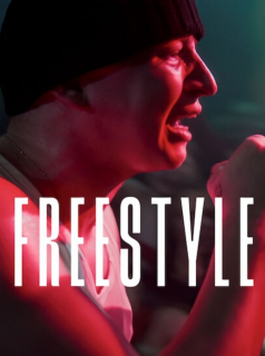 série FreeStyle Saison 1 en streaming voir FreeStyle Saison 1 en streaming