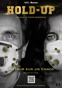 Hold Up - Retour sur un chaos streaming