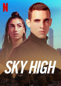 Sky High (Hasta el cielo)