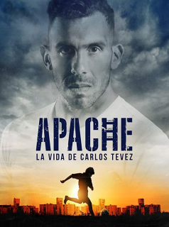 Apache : La vie de Carlos Tevez